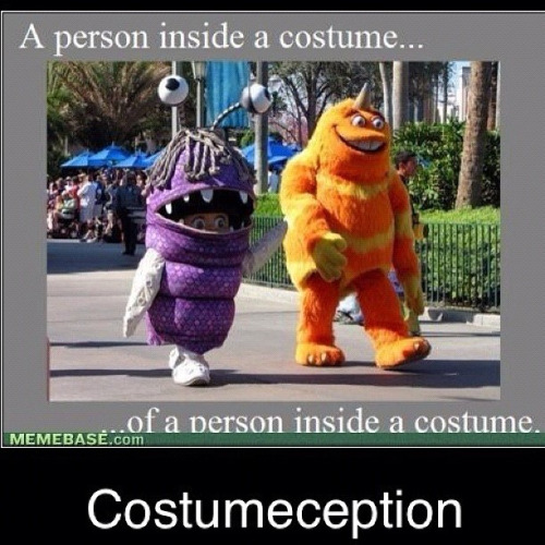A Person Inside A Costume Of A Person Inside A Costume Funny WTF Memes