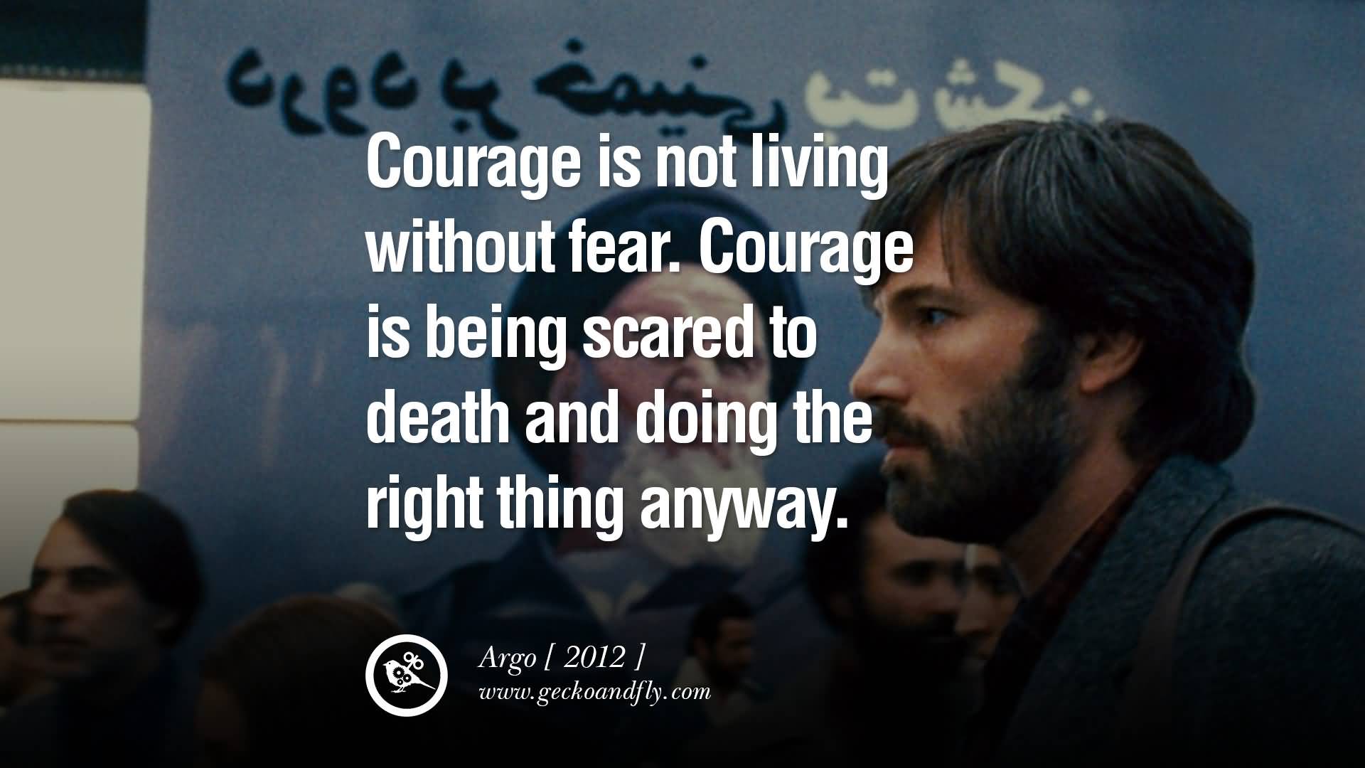 Courage Is Not Living