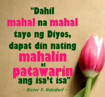 Dahil Mahal Na Mahal Tagalog Quotes About Family Love