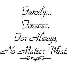 Family Forever For Always