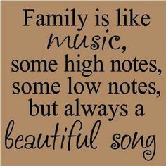 Family Is Like Music