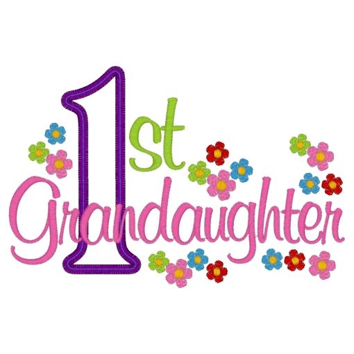 Granddaughters Are Special 1st Granddaughter