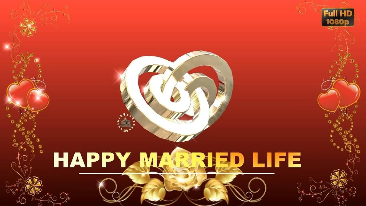 Happy Married Life Happy Married Life Wishes Images Download