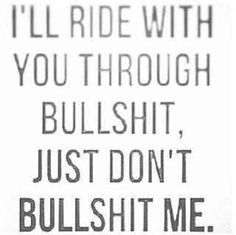 I'll Ride With You Ride Or Die Quotes