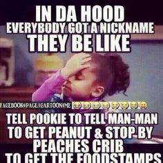In Da Hood Everybody Got A Hood Quotes And Sayings