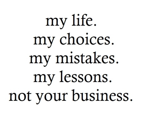 My Life My Choices Fake Relatives Quotes