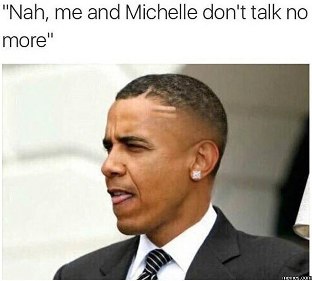 Nah, me and michelle don't talk no more Funny Nah Memes