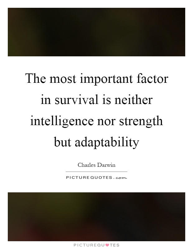 Nice Adaptability Quotes
