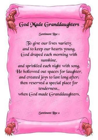 Proud Of My Granddaughter Quotes God Made Granddaughters To Give