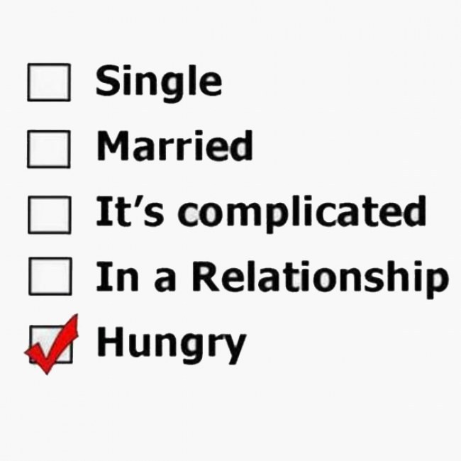 Single married it's complicated in a relationship hungry Funny Single Memes