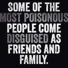 Some Of The Most Poisonous Fake Relatives Quotes