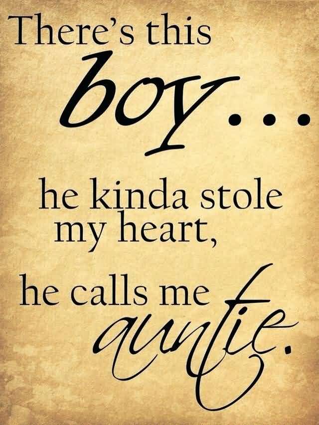 There's This Boy He I Love My Nephew Quotes And Sayings