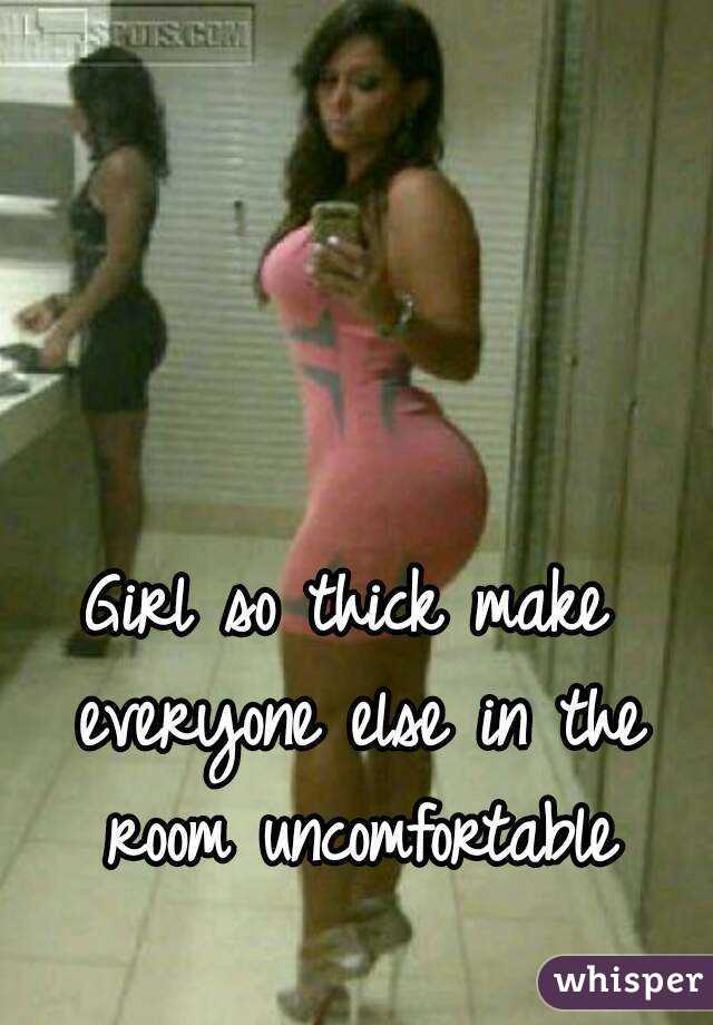 Thick Girl Captions Girl So Thick Make