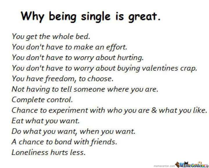 Why being single is great you get the whole bed you don't have Funny Single Meme