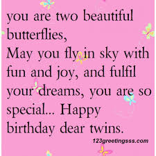 You Are Two Beautiful Birthday Wishes For Twins From Mom