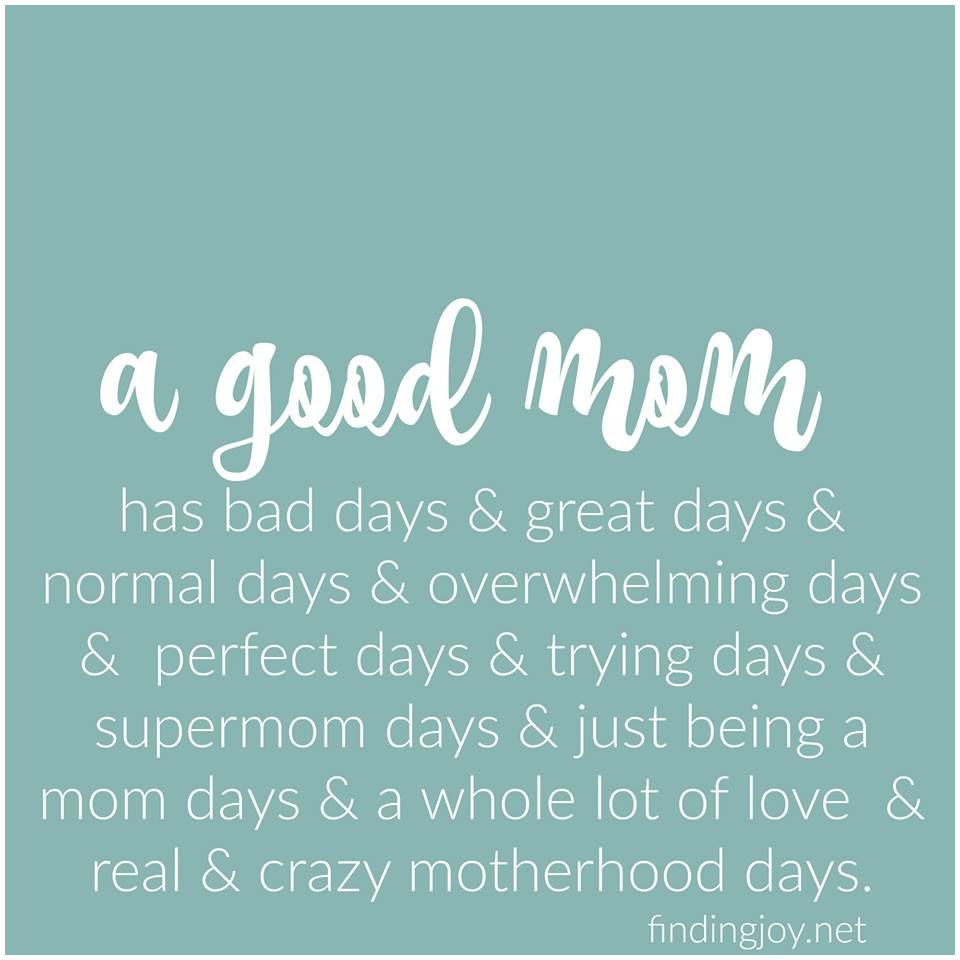 A Good Mom Has Mommy to Be Quotes