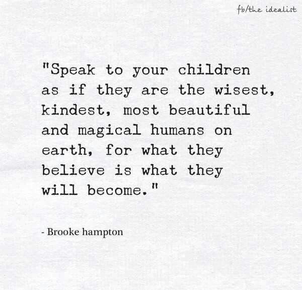 Speak To Your Children Mommy to Be Quotes