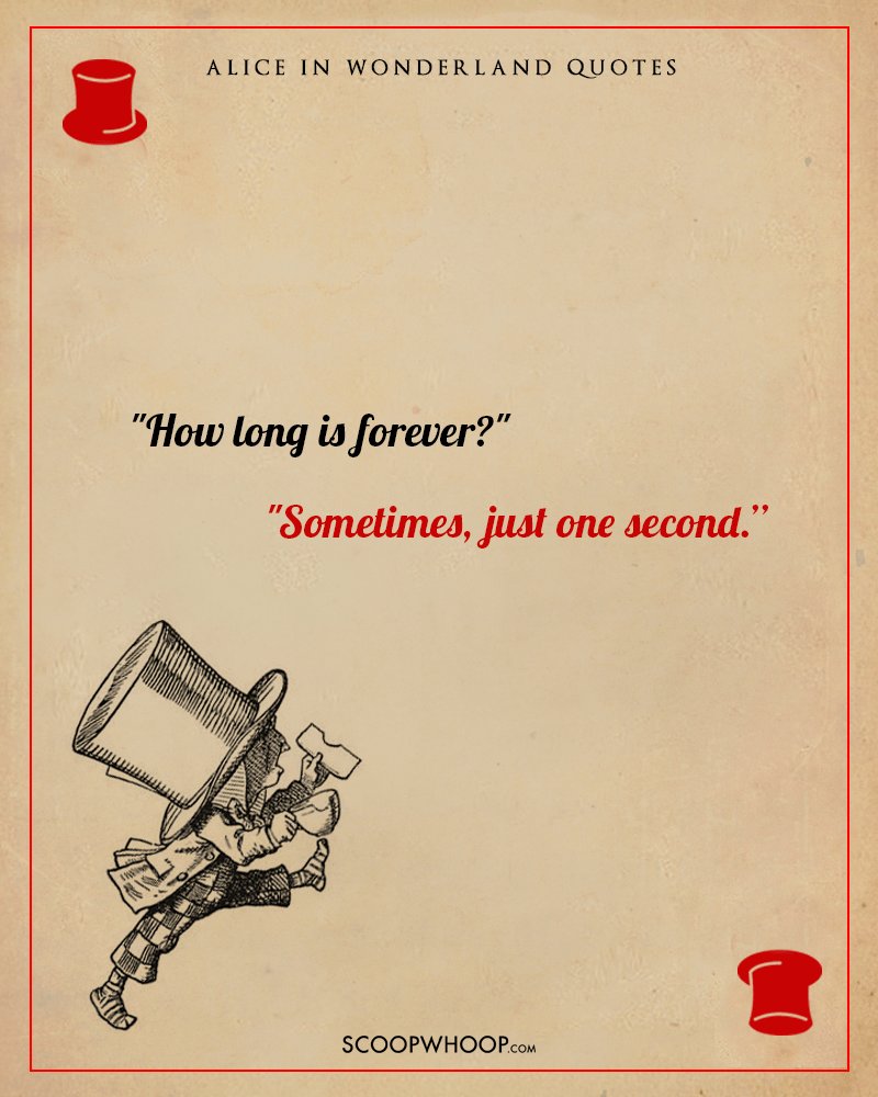 Alice In Wonderland Quotes How Long Is Forever