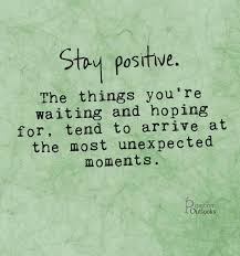 Amazing Quotes Stay Positive The Things