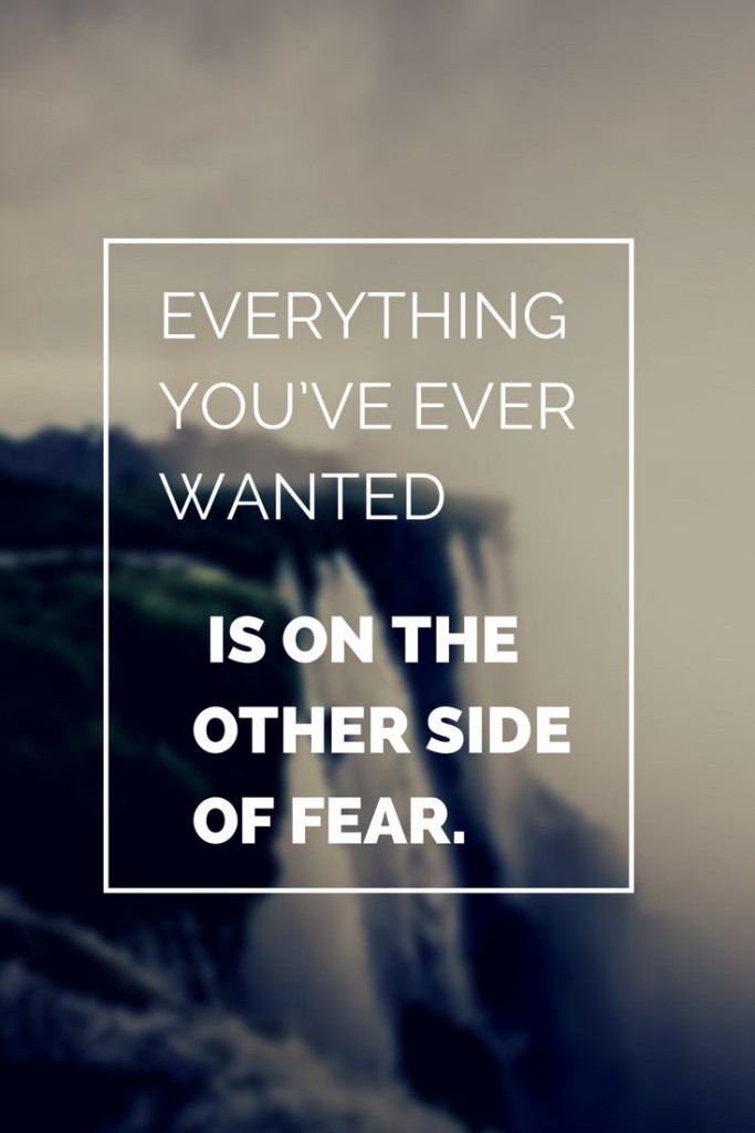 Everything You've Ever Wanted Amazing Quotes