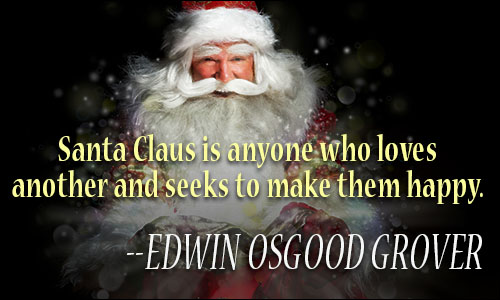 Santa Claus Is Anyone Santa Claus Quotes
