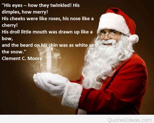 Santa Claus Quotes His Eyes How They