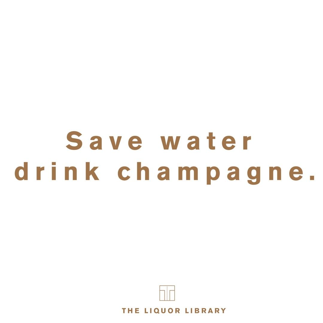 Save Water Champagne Quotes