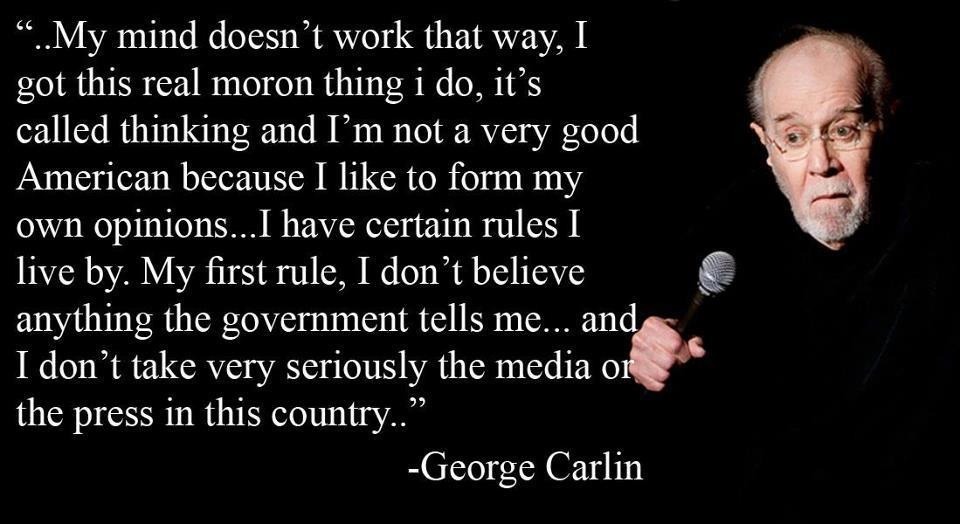 My Mind Doesn't Work George Carlin Quotes