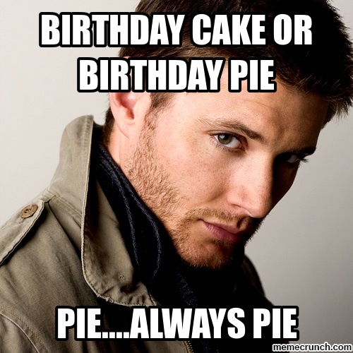 Birthday Cake Or Birthday Pie Hot Birthday Wishes Images