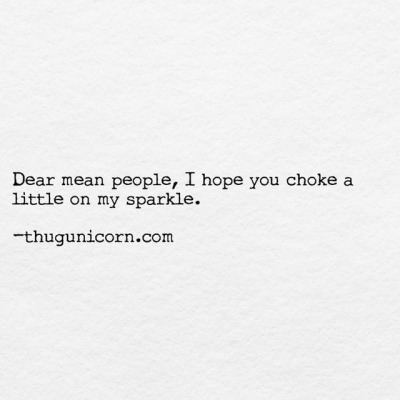 Dear Mean People I Hope Quotes About Mean People