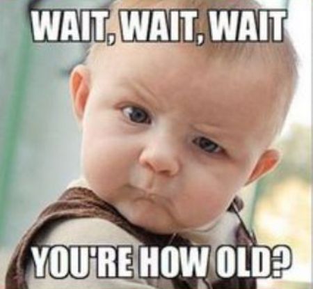 You're How Old Dad Dad Birthday Meme