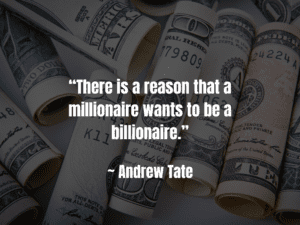 There Is A Reason Andrew Tate Quotes
