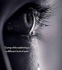 Crying While Explaining Is Broken Heart Quotes