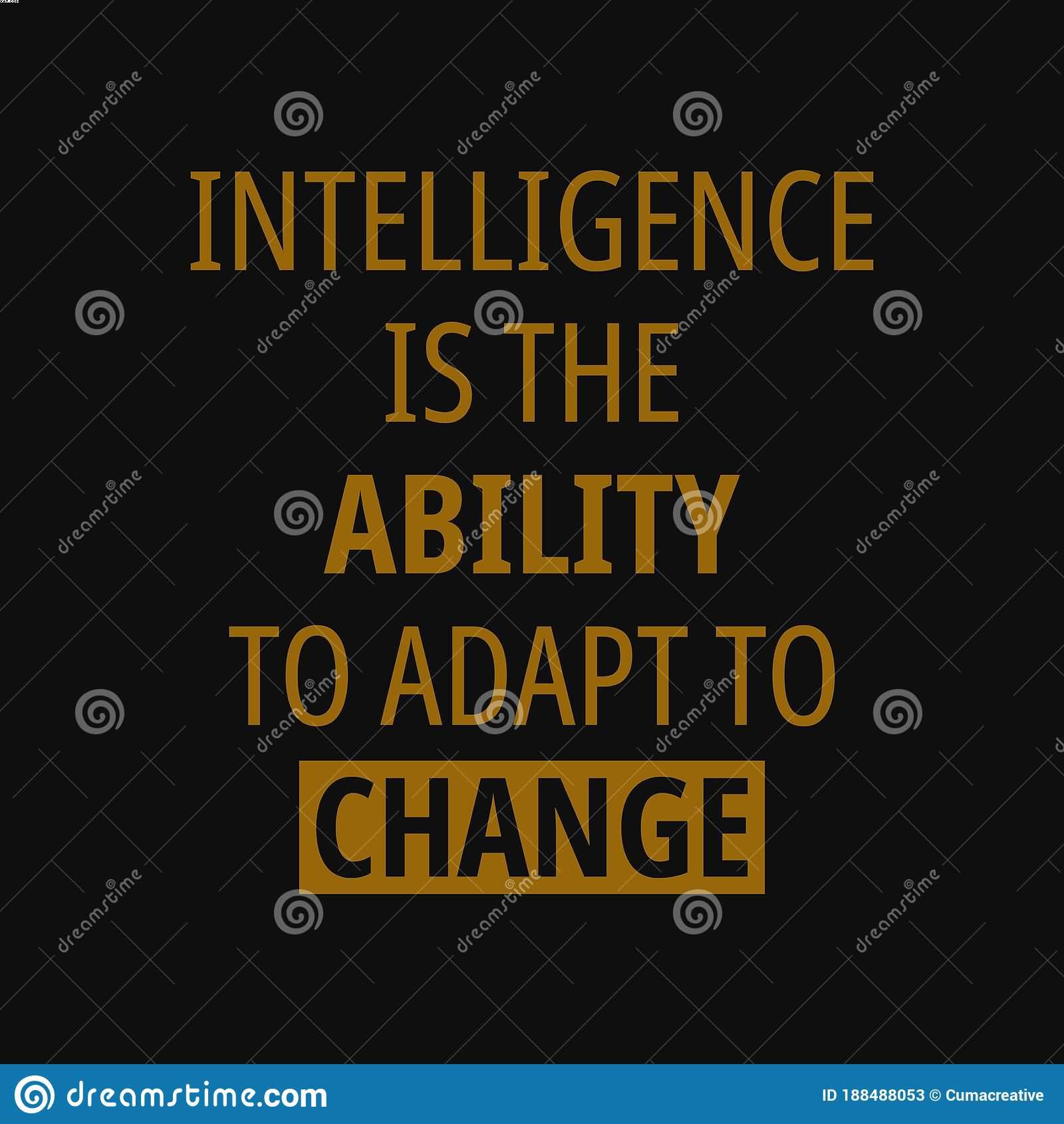 Intelligence Is The Ability Ability Quotes
