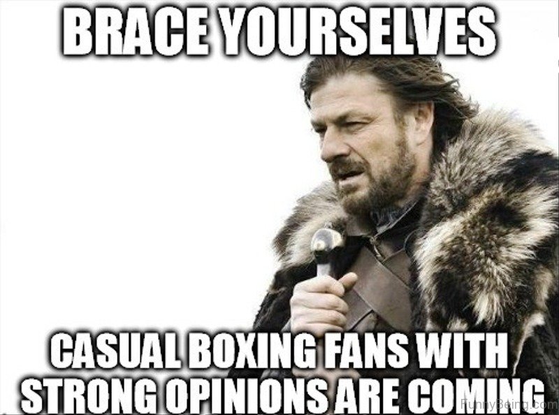 Brace Yourself Casual Boxing Boxing Meme