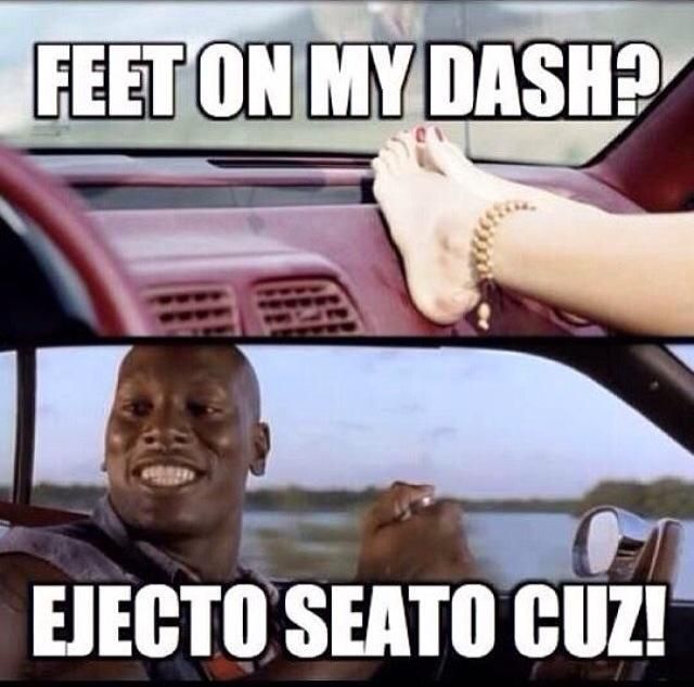 Feet On My Dash Car Meme