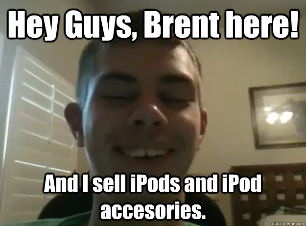 Hey Guys Brent Here Brent Meme