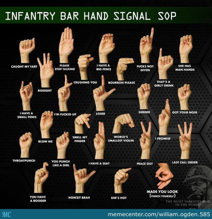 Infantry Bar Hand Signal British Army Memes