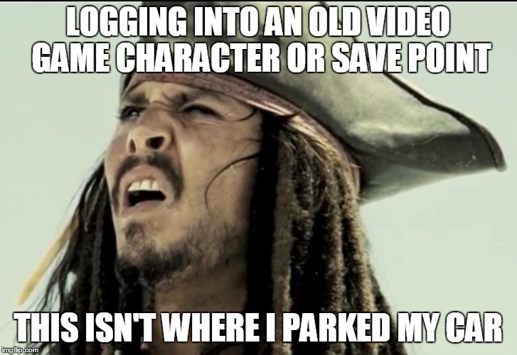 Logging Into An Old Captain Jack Sparrow Meme