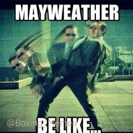 Mayweather Be Like Boxing Memes Mayweather