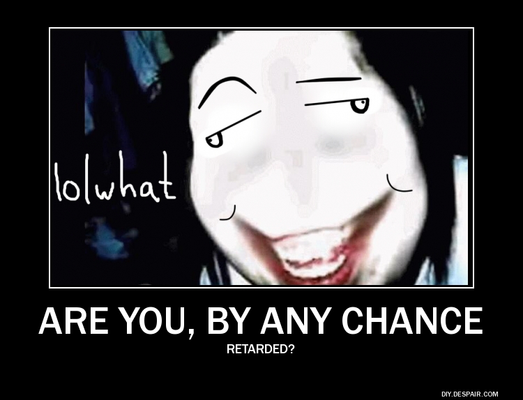 Are You By Jeff The Killer Memes