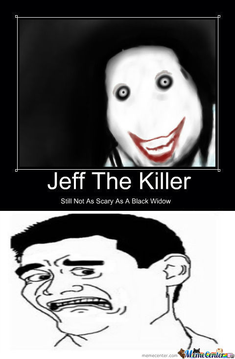 Jeff The Killer Jeff The Killer Memes